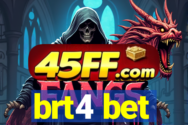 brt4 bet